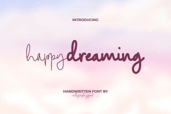 Happy Dreaming: A Handwritten Font for Editorial Warmth