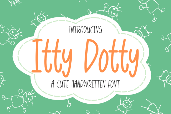 Itty Dotty: A Playful Handwritten Font for Branding