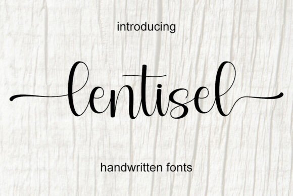 Lentisel Font: A Sweet Script for Makers