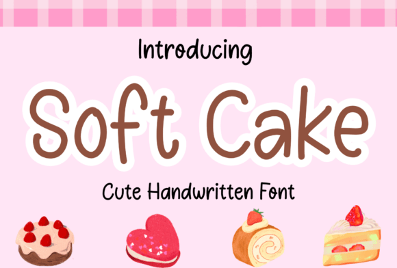 Soft Cake Font Review: A Warm Typeface for Brands