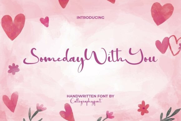 Someday with You: A Romantic Handwritten Font for Crafters
